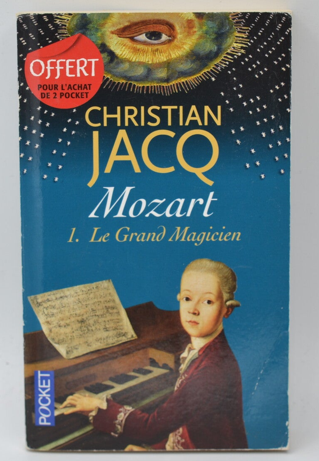 Mozart, der große Zauberer - Christian Jacq - 2012 - Buch