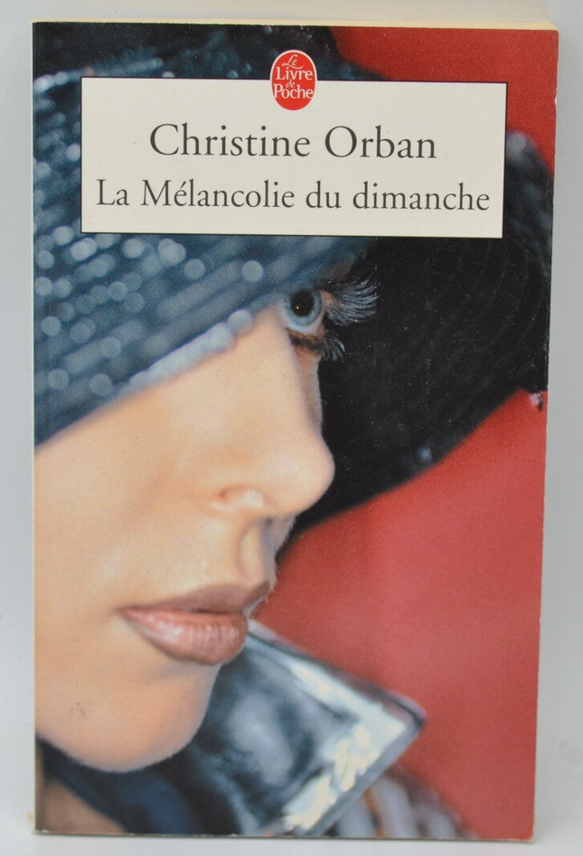 Sunday Melancholy - Christine Orban - 2006 - book