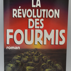 The Ant Revolution - Bernard Werber - 1996 - book