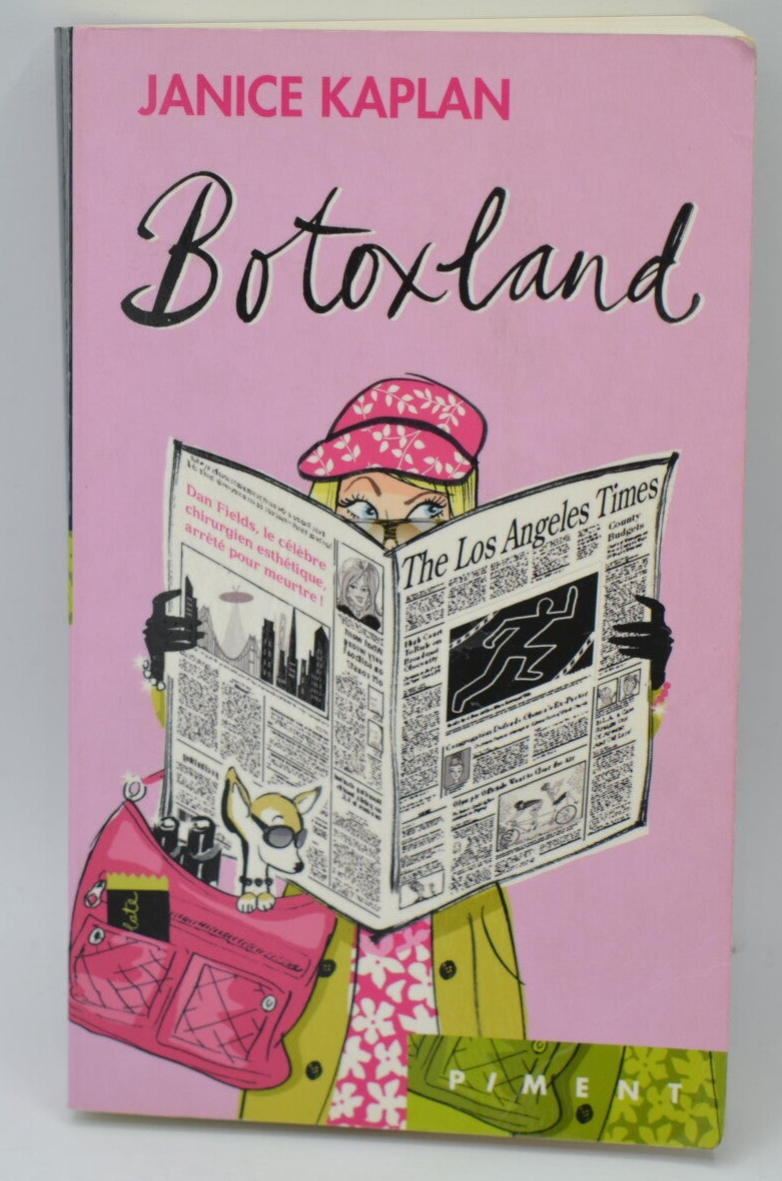 Botoxland - Kaplan Janice - 2009 - livre