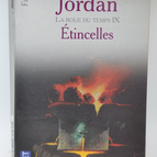 Das Rad der Zeit Band 9 Sparks - Robert Jordan - 2003 - Buch