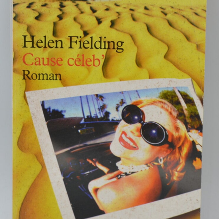 Celebrity Cause - Helen Fielding - 2004 - book
