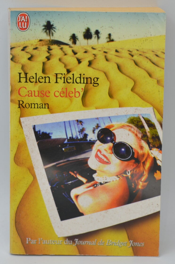 Cause céleb - Helen Fielding - 2004 - livre