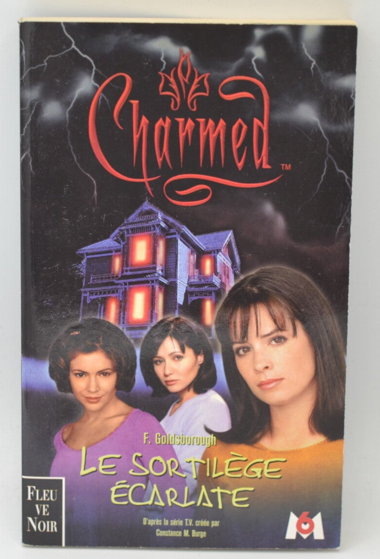 Charmed Tome 3 Le sortilège écarlate - F Goldsborough - 2001 - livre