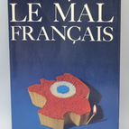Le mal français - Alain Peyrefitte - 1976 - livre