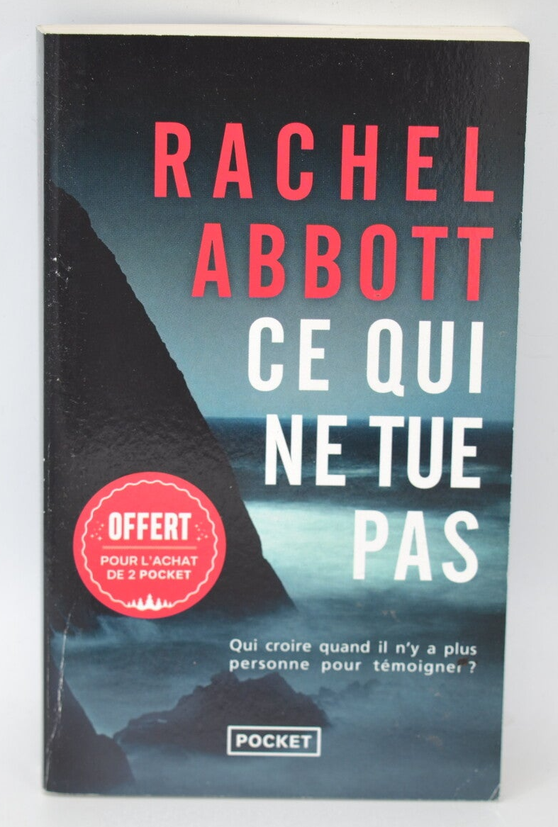 Ce qui ne tue pas - Rachel Abbott - 2023 - livre