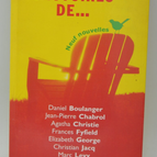 Stories of... nine short stories - Chabrol, Christie, Fyfield, George, Jacq, Lévy, Rendell - 2001 - book