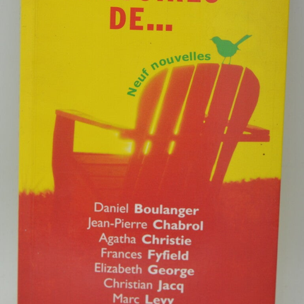 Stories of... nine short stories - Chabrol, Christie, Fyfield, George, Jacq, Lévy, Rendell - 2001 - book