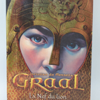 Grail volume 3 The Ship of the Lion - Christian de Montella - 2005 - book
