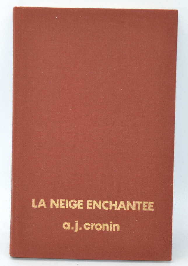 La neige enchantée - Cronin Archibald-Joseph - 1977 - livre