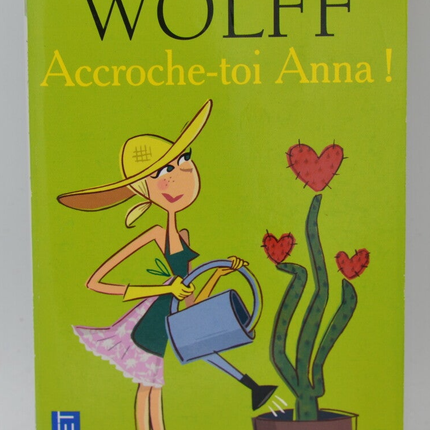 Hang in there, Anna! - Isabel Wolff - 2009 - book