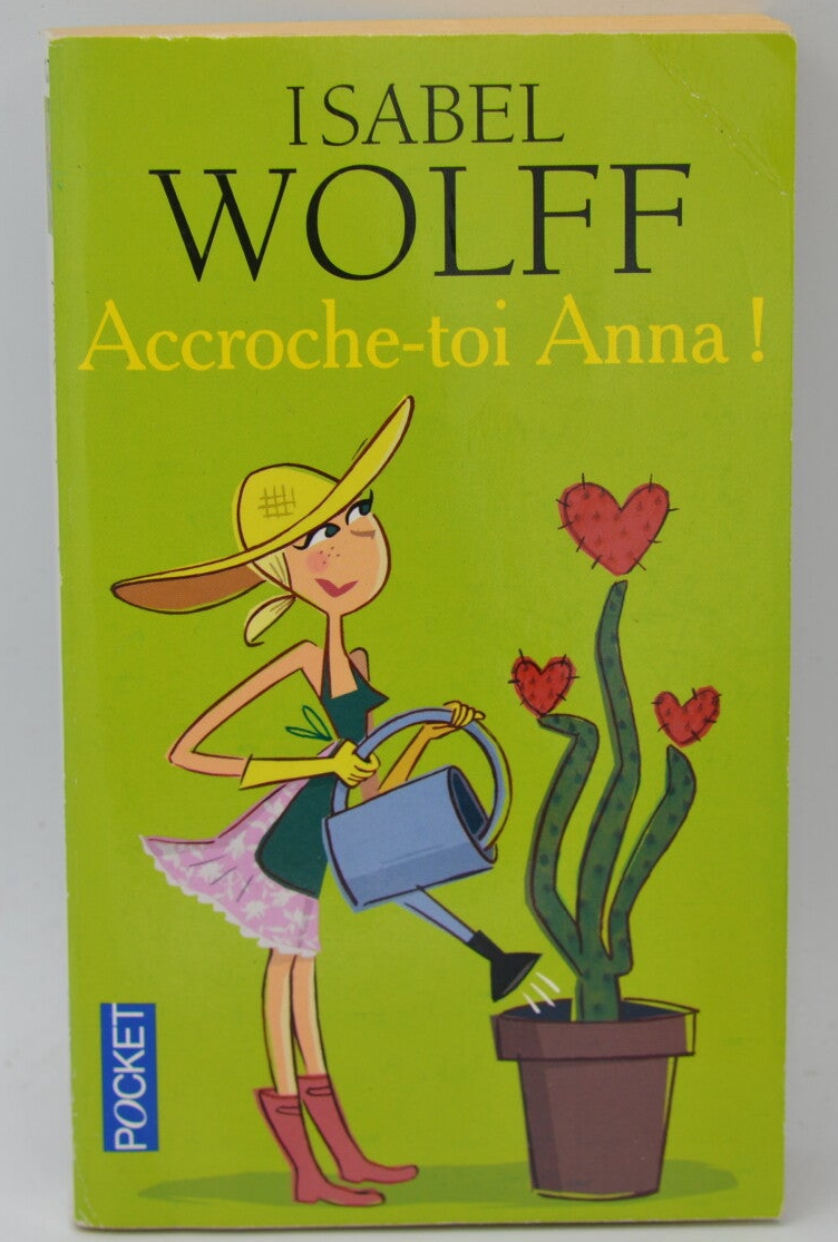 Hang in there, Anna! - Isabel Wolff - 2009 - book