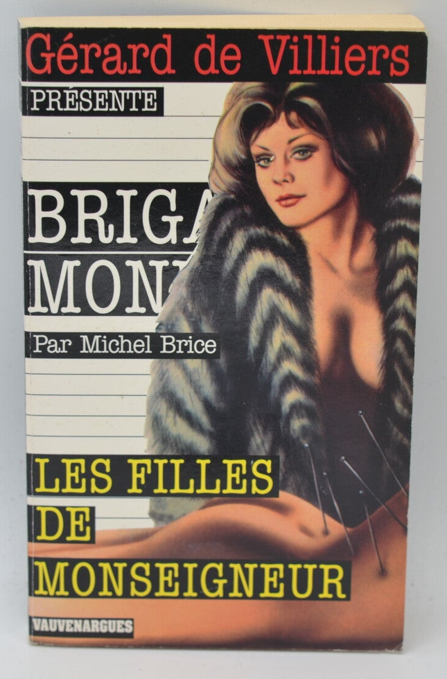 The Daughters of Monseigneur - Social Brigade - Gérard De Villiers - 2003 - book