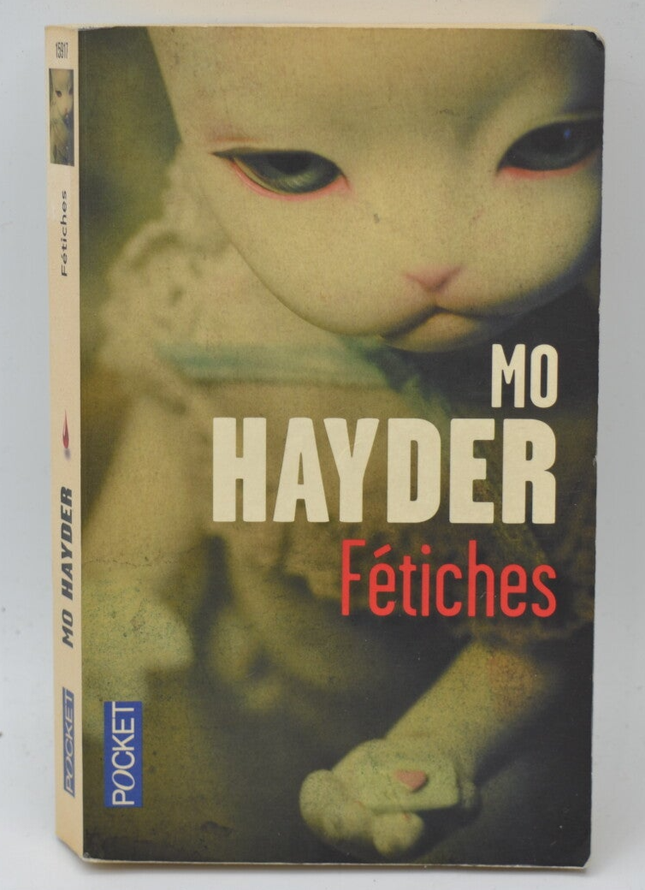 Fetische – Mo Hayder – 2014 – Buch