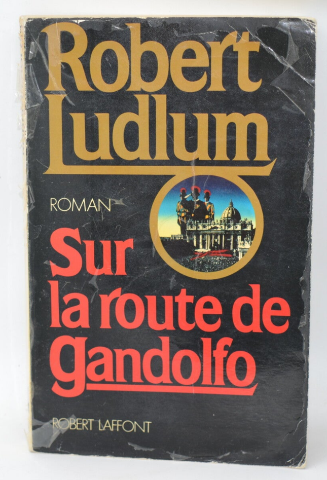Auf dem Weg nach Gandolfo - Robert Ludlum - 1988 - Buch