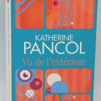 Von außen gesehen - Pancol Katherine - 2013 - Buch