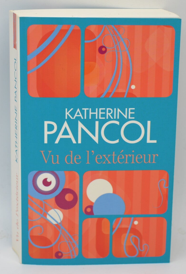 Von außen gesehen - Pancol Katherine - 2013 - Buch
