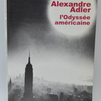 Die amerikanische Odyssee - Alexandre Adler - 2004 - Buch