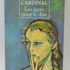 Die Worte, um es zu sagen - Marie Cardinal - 1998 - Buch