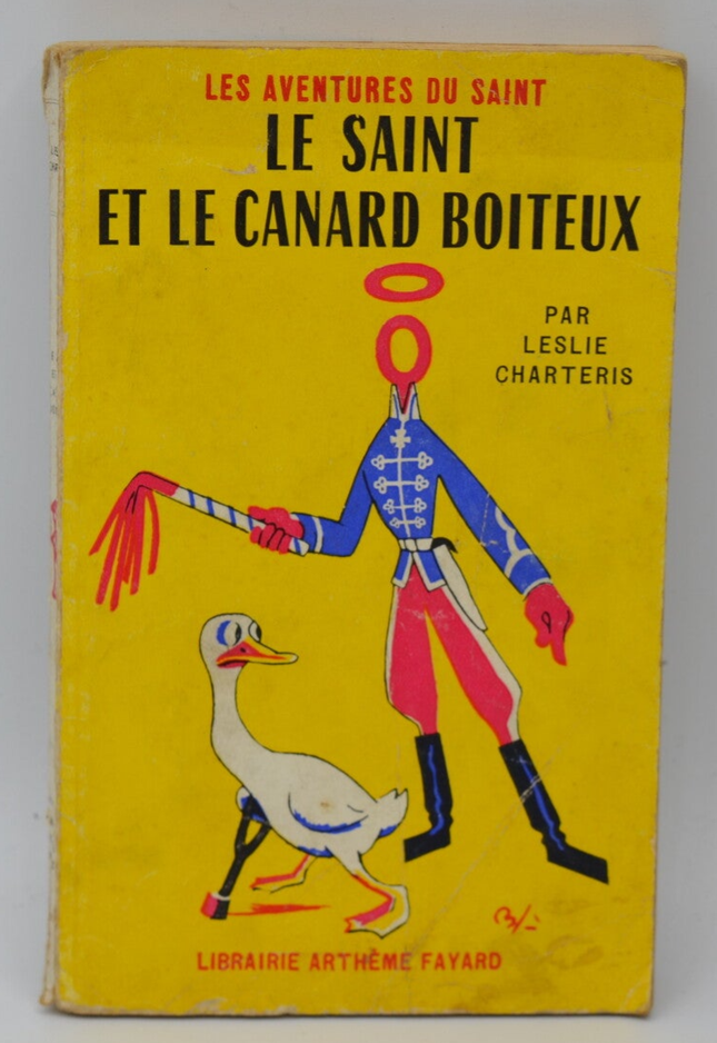 Le saint et le canard boiteux - Leslie Charteris - 1957 - livre