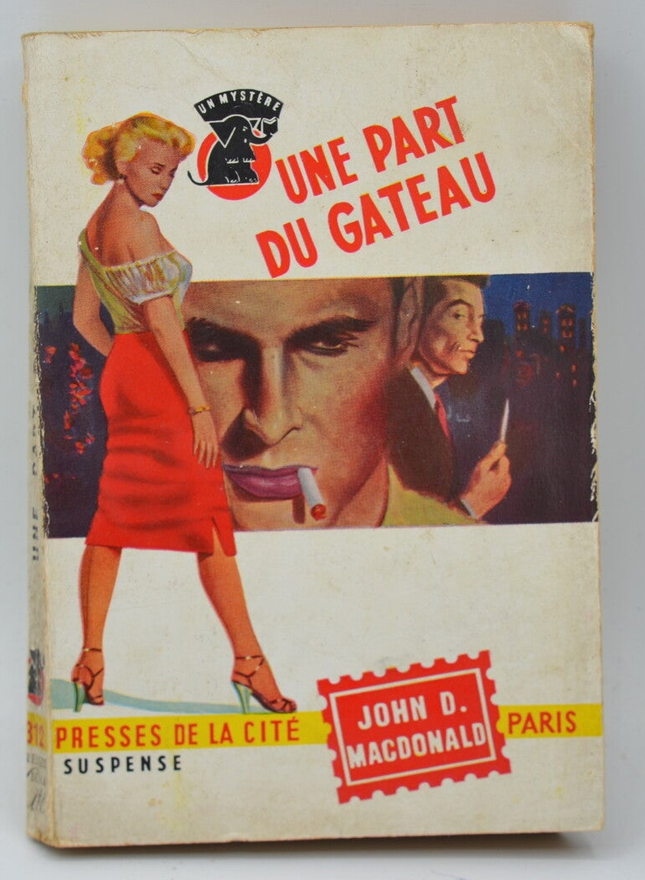 A Piece of the Pie - John D. Macdonald - 1956 - Buch