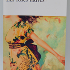 Wild Roses - Carole Martinez - 2022 - book