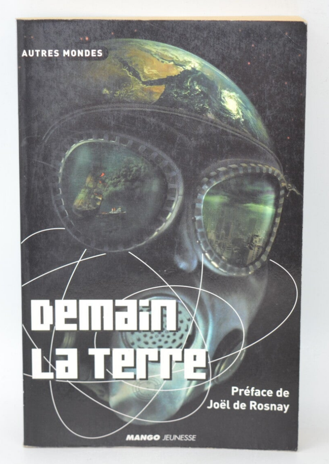 Tomorrow the Earth - Joël De Rosnay - 2002 - book