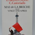 Mai 68 „The Breach“, gefolgt von „Twenty Years Later“ – Edgar Morin – 1988 – Buch