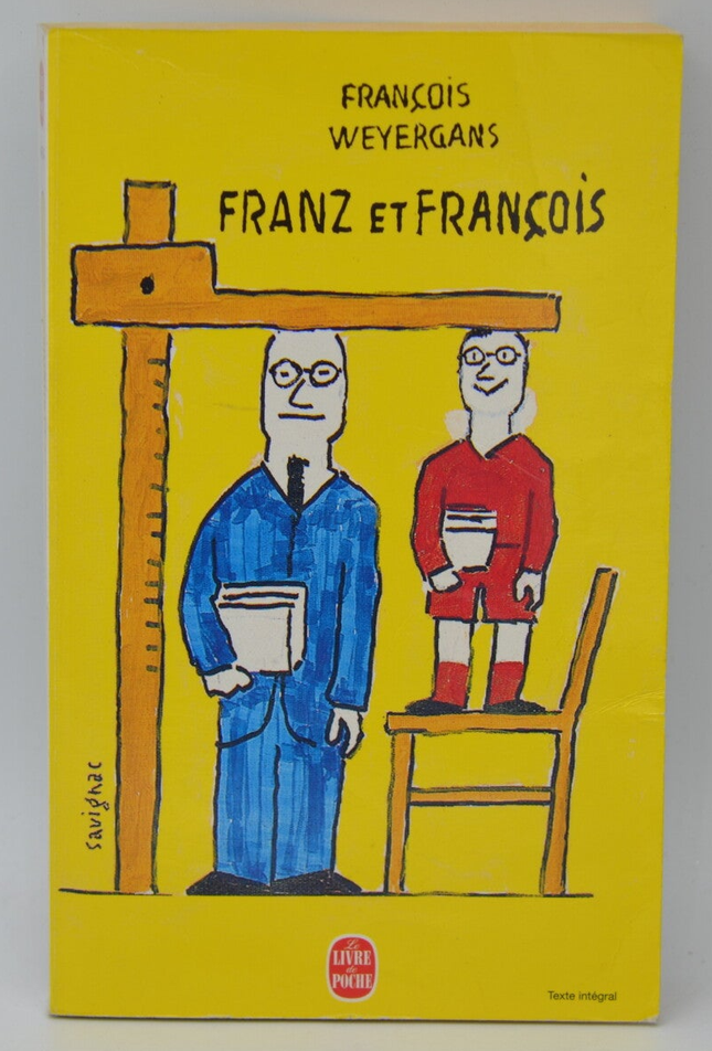 Franz und François - François Weyergans - 1999 - Buch