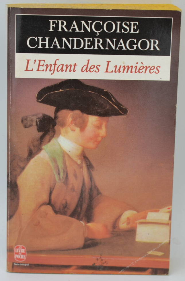 The Child of the Enlightenment - Françoise Chandernagor - 1997 - book