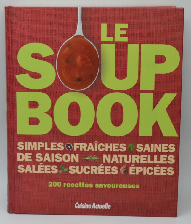 Le soup book - Hanna Agostini - 2010 - livre