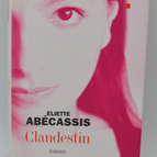 Clandestine - Eliette Abécassis - 2003 - Buch