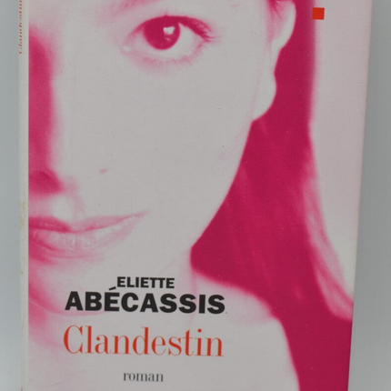 Clandestine - Eliette Abécassis - 2003 - Buch