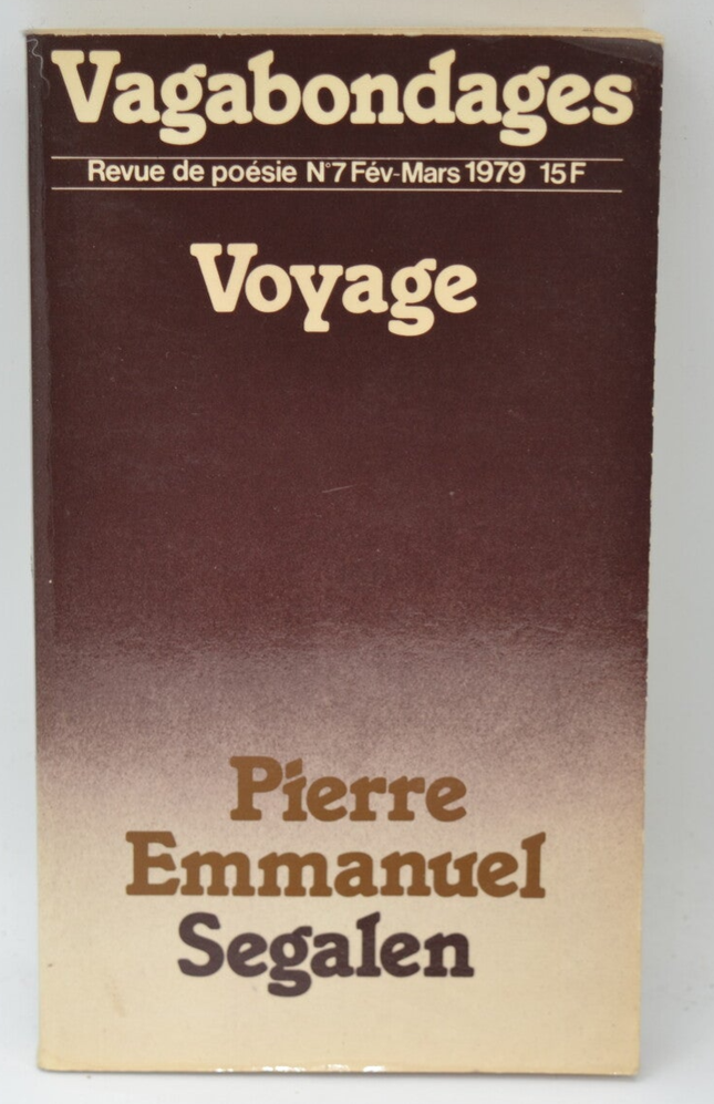 Vagabondages Voyage - Pierre Emmanuel Segalen - 1979 - livre