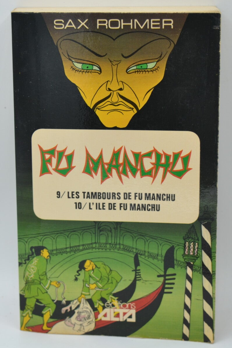 Fu-Manchu - tome 5 - Les Tambours De Fu Manchu - L'Ile De Fu Manchu - Sax Rohmer - 1979 - livre