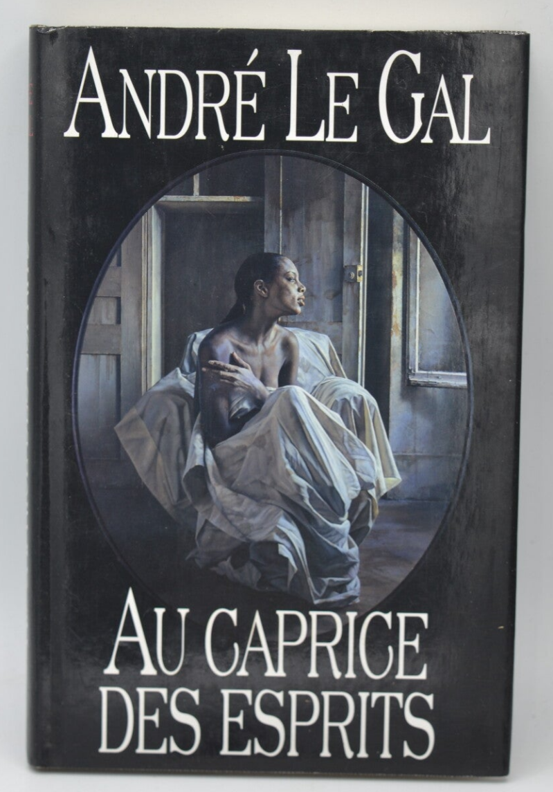 At the whim of spirits - General André - 1993 - book