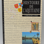 Geschichte Aquitaniens - Hubert Bonin Claude Ribera-Perville - 2002 - Buch