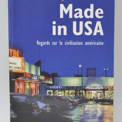Made in USA: Ein Blick auf die amerikanische Zivilisation - Guy Sorman - 2006 - Buch