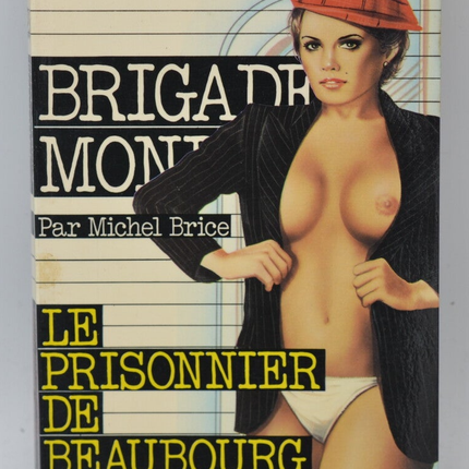 The Prisoner of Beaubourg - Brigade mondaine - Gérard De Villiers - 1980 - book
