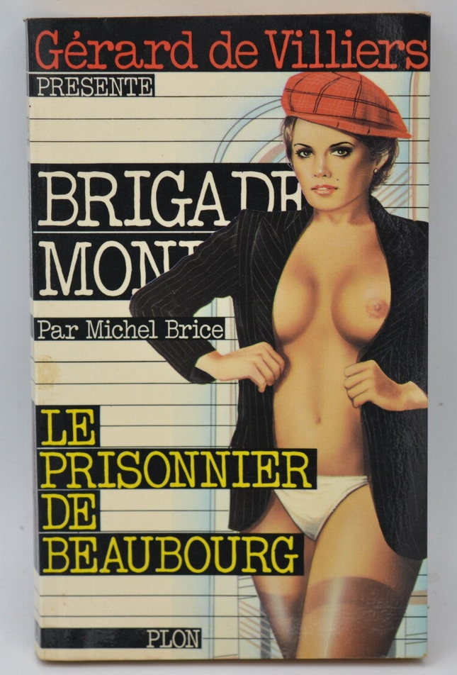 The Prisoner of Beaubourg - Brigade mondaine - Gérard De Villiers - 1980 - book