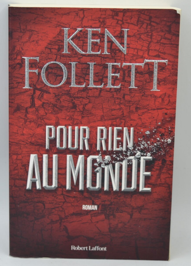 For Nothing in the World - Ken Follett - 2021 - book