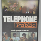 Öffentliches Telefon – Telefon, Jean-Louis Aubert, Louis Bertignac, Richard Kolinka, Corine Marienneau, Jean-Marie Perier – DVD