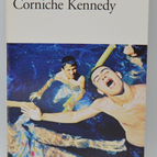 Corniche Kennedy – Maylis de Kerangal – 2010 – Buch