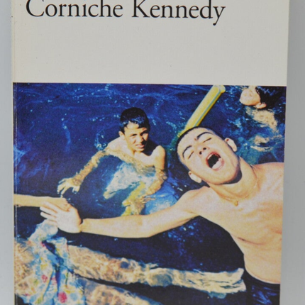 Corniche Kennedy – Maylis de Kerangal – 2010 – Buch