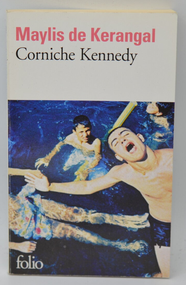 Corniche Kennedy - Maylis de Kerangal - livre