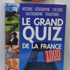 Le grand Quizz de la France en 1000 questions - Paul Dietschy - 2012 - livre
