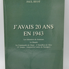 J'avais 20 ans en 1943 - Paul Huot - 2000 - livre