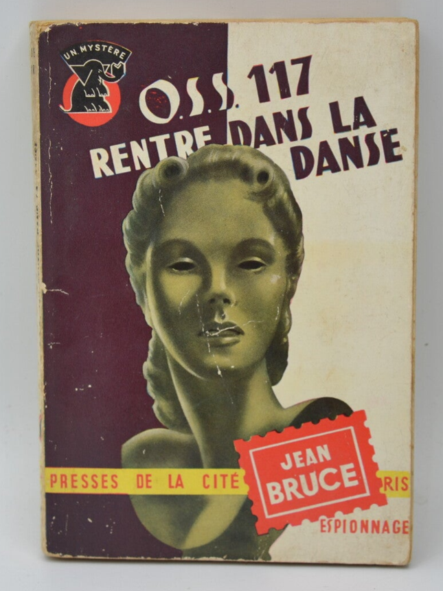 OSS 117 Enters the Dance - Bruce Jean - 1958 - Buch
