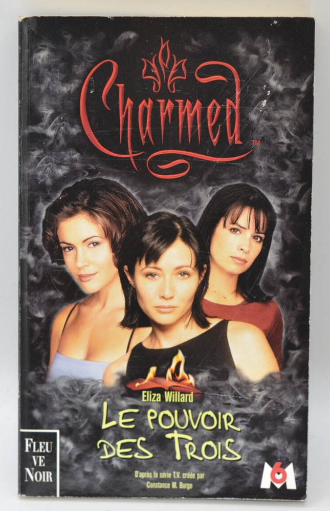 Charmed volume 1 Le pouvoir des trois - Eliza Willard - livre