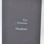 Nordeste - Eric Fottorino - 1999 - livre